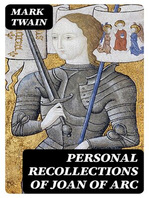 cover image of Personal Recollections of Joan of Arc